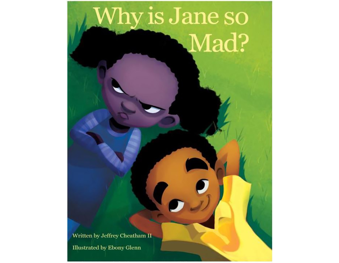 The book cover of Why is Jane So Mad, by Jeffrey Cheathan II. It features two children lying on the grass.